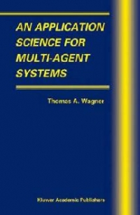 Application Science for Multi Agent