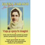 Elena Farago - Viata si opera in imagini