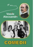 Vasile Alecsandri - Comedii