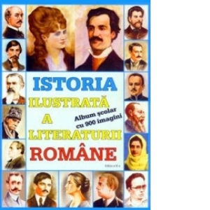 Istoria ilustrata a literaturii romane