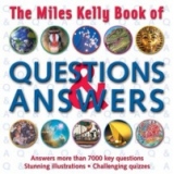 Miles Kelly Book of Questions and Answers