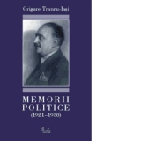 Memorii politice (1921-1938)