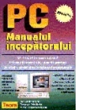 PC - Manualul incepatorului - editia a II-a