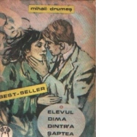 Elevul Dima dintr-a saptea, volumele I si II