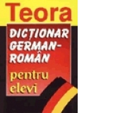Dictionar german - roman pentru elevi