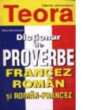 Dictionar de proverbe francez-roman si roman-francez