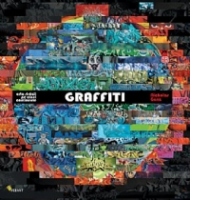 GRAFFITI - ARTA STRAZII PE CINCI CONTINENTE