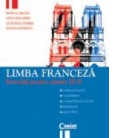 LIMBA FRANCEZA. EXERCITII PENTRU CLS. IX-X