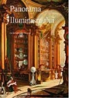PANORAMA ILUMINISMULUI