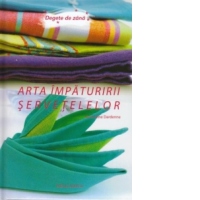 Arta impaturirii servetelelor