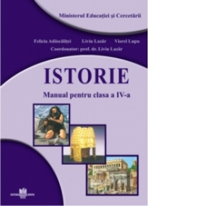 Istorie - manual pentru clasa a IV-a