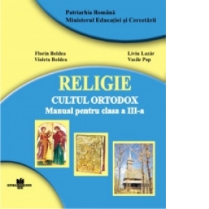 Religie - cultul ortodox - manual pentru clasa a III-a
