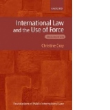 International Law and the Use of Force 3/e