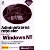 Administrarea retelelor Microsoft Windows NT 4.0