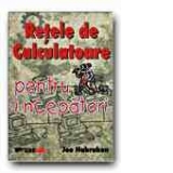 RETELE DE CALCULATOARE PENTRU INCEPATORI (editia a III-a)