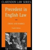 Precedent in English Law 4/e