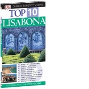 TOP 10 LISABONA - GHID TURISTIC VIZUAL