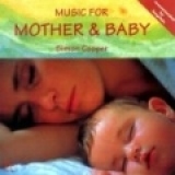 Music for Mother and Baby Vol.1 - Sleep My Baby..