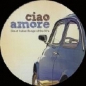 Ciao Amore, Great Italian Songs of the 50's