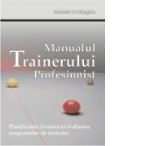 Manualul trainerului profesionist Afaceri poza bestsellers.ro