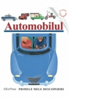 Automobilul (Primele mele descoperiri)