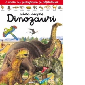 Citesc despre Dinozauri - o carte cu pictograme si abtibilduri