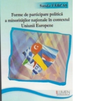 Forme de participare politica a minoritatilor nationale in contextul Uniunii Europene