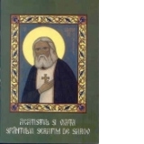 Acatistul si Viata Sfantului Serafim de Sarov