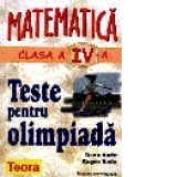 Matematica - Teste pentru olimpiada, clasa a IV-a