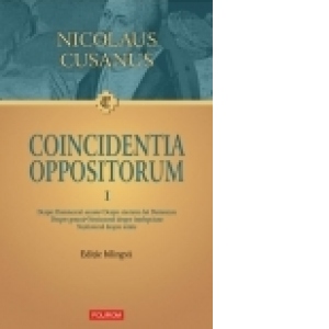 Coincidentia oppositorum (2 volume)