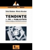 Tendinte in PR si Publicitate