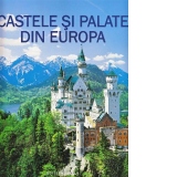 Castele si palate din Europa