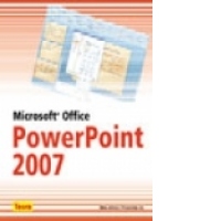 Microsoft Office - PowerPoint 2007 ( cod 6615 )