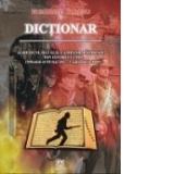 Dictionar - Agresiuni, batalii, campanii, razboaie din istoria lumii