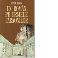 Un roman pe urmele Faraonilor