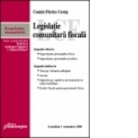 Legislatie comunitara fiscala - Actualizata 1 octombrie 2008