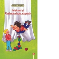 Fratiorul si Karlsson de pe acoperis