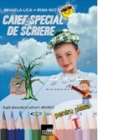Caiet special de scriere pentru clasa I (dupa abecedarul editurii Aramis)