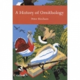A History of Ornithology (Collins New Naturalist)