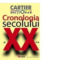 CRONOLOGIA SECOLULUI AL XX-lea