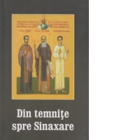 Din temnite spre sinaxare - despre mucenicii prigoanei comuniste