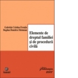 Elemente de dreptul familiei si de procedura civila