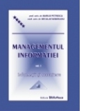 Managementul informatiilor. Informatii si securitate, vol. I