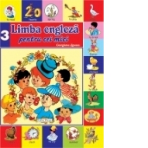 Limba Engleza pentru cei mici cu CD – nr. 3 Carti poza bestsellers.ro