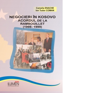 Negocieri in Kosovo - Acordul de la Rambouillet (1998 - 1999)