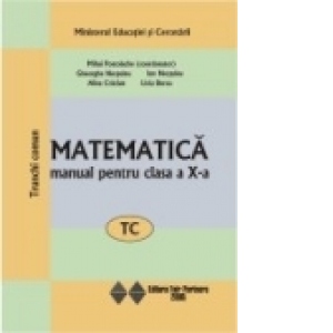 Matematica (TC). Manual pentru clasa a X-a