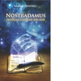 Nostradamus. Profetiile complete 2001-2105