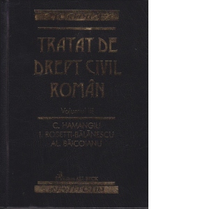 TRATAT DE DREPT CIVIL ROMAN VOL III (RETIPARIRE)