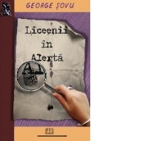 Liceenii in alerta