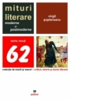 Mituri literare moderne si postmoderne